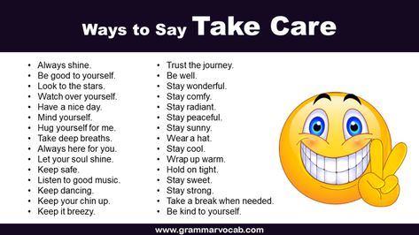 Saying “take care” is a lovely way to show someone that you care about their well-being. It’s a simple phrase, but it can mean a lot. Yet, there are many other sweet ways to express the same sentiment. Here, we’ll explore various heart-warming alternatives to the phrase “take care”. These can make your message more …  Sweet Ways to Say Take Care</spa... Other Ways To Say Take Care, Ways To Say Take Care, Describing Characters, Other Ways To Say, Stay Kind, Survival Skills Life Hacks, Keep Your Chin Up, Always Here For You, Advanced English