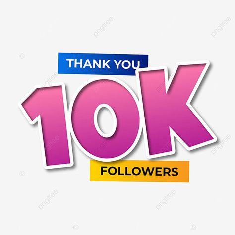 10k Followers Png, Congratulations Banner, Tiktok Followers, Followers Instagram, Social Media Followers, 10k Followers, 2023 Vision, Teacher Thank You, Editing Background