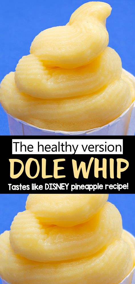 Dole Whip Disney Recipe, Pineapple Dole Whip Recipe, Pineapple Whip Recipe, Dole Pineapple Whip, Pineapple Dole Whip, Pineapple Soft Serve, Dole Whip Recipe, Dole Pineapple, Pineapple Whip