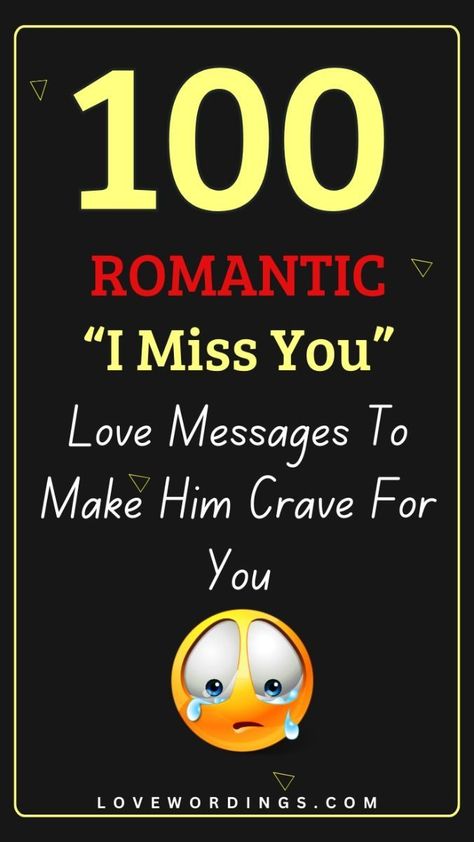 100 Romantic "I Miss You" Texts To Make Him Crave You Make Your Man Feel Special, Miss You Quotes For Him, Sweet Texts For Him, I Miss You Messages, I Miss You Text, Great Day Quotes, Miss You Text, Good Morning Text Messages, Morning Text