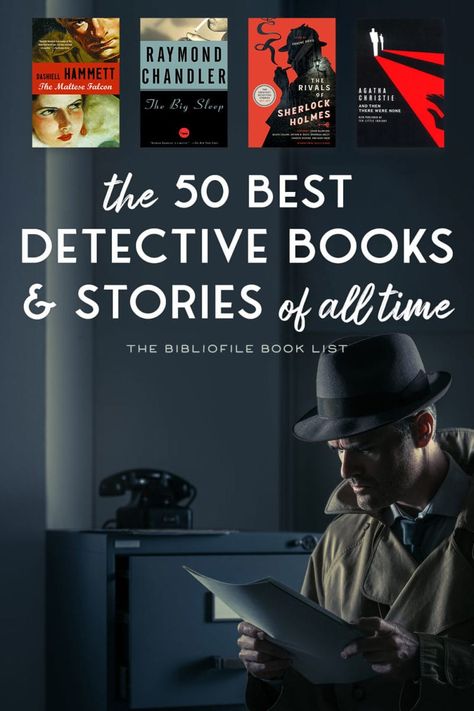 50 Best Detective Books of All Time - The Bibliofile #BookList #Books #BookstoRead #Detective #Fiction #Mystery #noir Detective Books Reading Lists, Fiction Mystery Books, Best Detective Books, Detective Books To Read, Noir Books, Best Detective Movies, Jake Moodboard, Intelligence Books, Intelligent Books