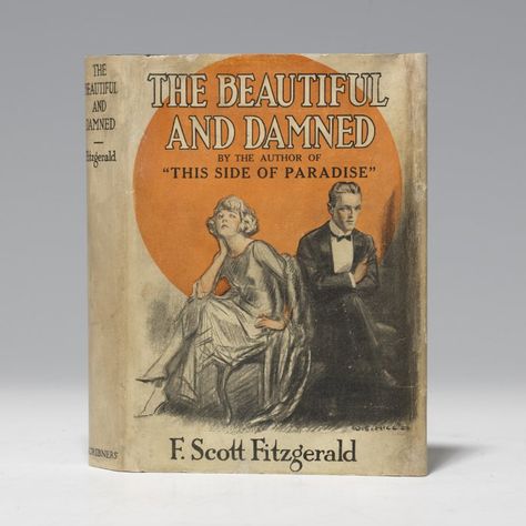 FITZGERALD, F. Scott. The Beautiful and Damned. New York: Charles Scribner's Sons, 1922. Octavo, original green cloth, original dust jacket. Housed in a custom half morocco clamshell box. $18,500 Reading Lists, F Scott Fitzgerald, Beautiful And Damned, Dh Lawrence, The Beautiful And Damned, Reading Material, Book Nooks, I Love Books, Rare Books