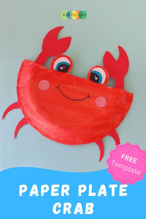 Crab Craft For Preschool, Paper Plate Under The Sea Crafts, Paper Plate Animals Crafts Preschool, Crab Puppet Craft, Crab Door Decoration, Paper Plate Octopus Craft, Preschool Crab Activities, 3d Crab Craft, Sea Animal Templates Free Printable