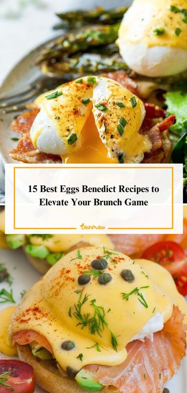 Elevate your brunch game with the 15 Best Eggs Benedict Recipes! 🍳🥓 


#EggsBenedict #BrunchIdeas #EggRecipes #BreakfastFavorites #DishPulse 𝗟𝗼𝘃𝗲 𝗶𝘁? 𝗗𝗼𝘂𝗯𝗹𝗲 𝘁𝗮𝗽! Gourmet Eggs Benedict, Poached Egg Recipes Breakfast, Eggs Benedict Recipes, Vegetarian Eggs Benedict, What To Serve With Eggs Benedict, Best Eggs Benedict Recipe, Duck Egg Recipe Ideas, Eggs Benedict Variations, Eggs Benedict Easy