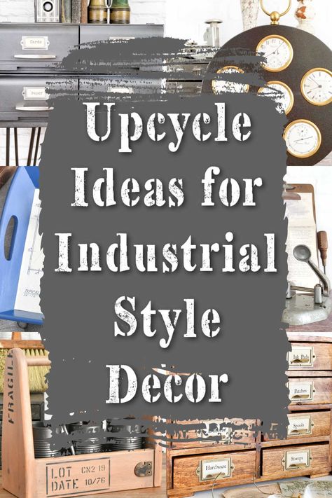 Looking to add a few touches of industrial decor to your home? These DIY and upcycle ideas are ideal for infusing the style into your space without committing your entire home (and your bank account) in the process. Upcycling, Industrial Cottage Style, Vintage Office Ideas, Steampunk Decor Diy, Industrial Style Decoration, Industrial Upcycle, Industrial Rustic Decor, Vintage Repurposed Items, Industrial Diy Decoration Ideas