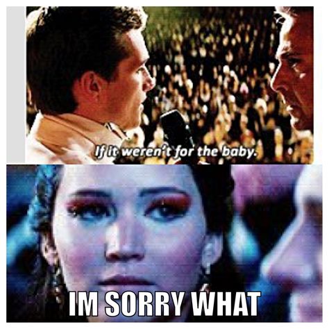 Hunger games catching fire if it weren't for the baby and katniss's face is like wait what. If It Weren't For The Baby Hunger Games, Movie Vibes, Hunger Games Peeta, Hunger Games Memes, Game Of Survival, Hunger Games Humor, Cute Reptiles, Hunger Games Catching Fire, Wait What