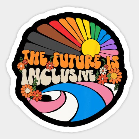 The Future Is Inclusive Lgbt Flag Gay Rights Pride -- Choose from our vast selection of stickers to match with your favorite design to make the perfect customized sticker/decal. Perfect to put on water bottles, laptops, hard hats, and car windows. Everything from favorite TV show stickers to funny stickers. For men, women, boys, and girls. Gay Pride Quotes, Lgbt Sticker, Pride Quotes, Gay Sticker, Gay Flag, Gay Rights, Lgbt Flag, Pride Stickers, Lgbt Rights