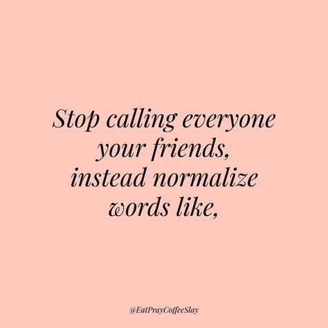 Remember, not everyone is your friend. #friends #acquaintance #classmates #colleagues #associates #peers #coworkers #schoolmates #teammates #partner #neighbors #normalize #friendcircle #values #relationships Quotes, Coworkers Are Not Your Friends, Not Everyone Is Your Friend, Not Your Friend, Class Mates, Quick Saves