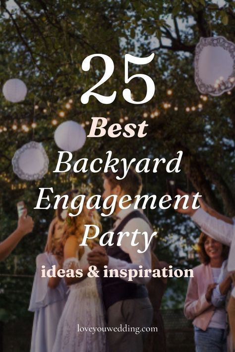 Engagement Party Garden Ideas, Backyard Pool Engagement Party, Best Engagement Party Ideas, Engagements Ideas Party, Decorate Engagement Party, Engagement Party Ideas Outdoor, Outside Engagement Ideas, Casual Backyard Engagement Party, Ideas For An Engagement Party