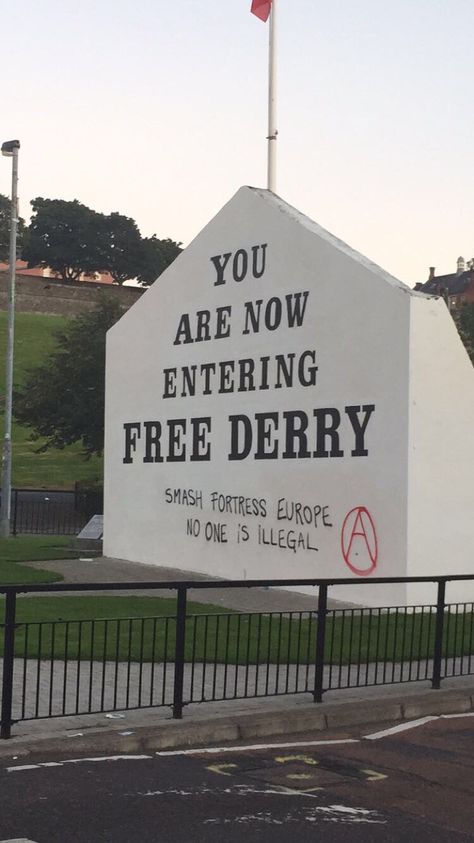 Derry/Londonderry--- Free Derry sign Welcome To Derry Sign, Belfast, Lana Del Rey, Ska, Londonderry, Derry Londonderry, Derry Girls, Dublin Airport, National Anthem