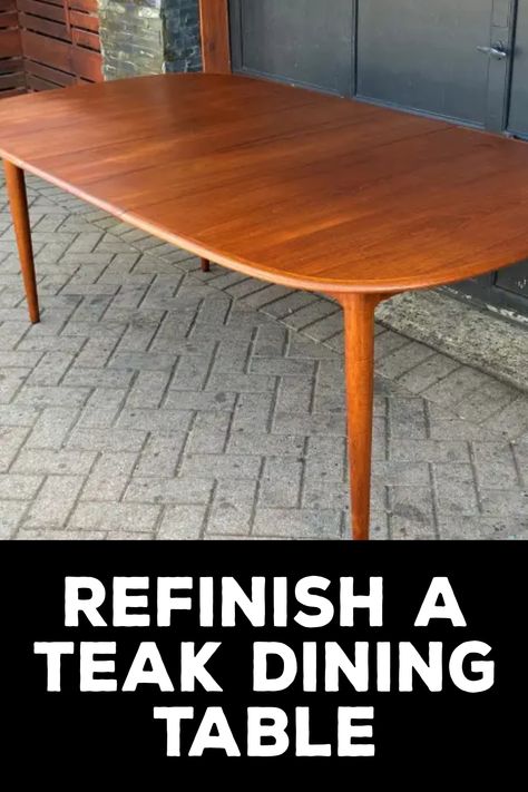 How to Refinish a Teak Dining Table Wood Makeover, Dining Table 10, Refinished Table, Teal Table, Dining Table Makeover, Sanding Wood, Diy Dining Table, Retro Living Rooms, Teak Chairs