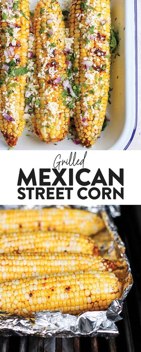 Recipe For Street Corn, Grilled Mexican Street Corn On The Cob, Grilled Street Corn On The Cob, How To Make Street Corn, Fresh Mexican Recipes, Street Corn On Cob, Mexican Street Corn On The Cob, Simple Mexican Recipes, Street Corn On The Cob