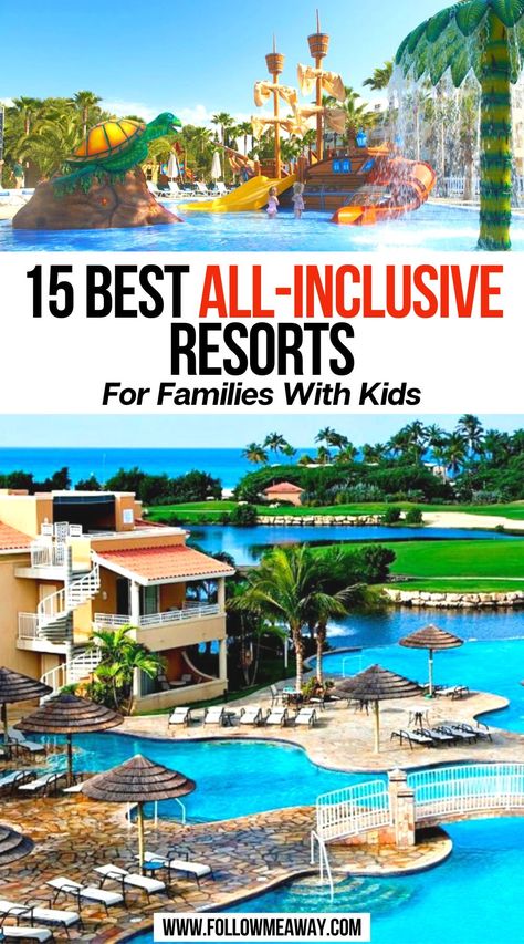 15 Best All-Inclusive Resorts For Families With Kids Mexico, Best Caribbean All Inclusive Family, Great Family Vacation Destinations, Best All Inclusive Resorts For Families Caribbean, Family Friendly Resorts In Us, Best Bahamas Resorts All Inclusive, Best Kid Vacations In The Us, Best Family Resorts In The Us, Cancun All Inclusive Resorts Families