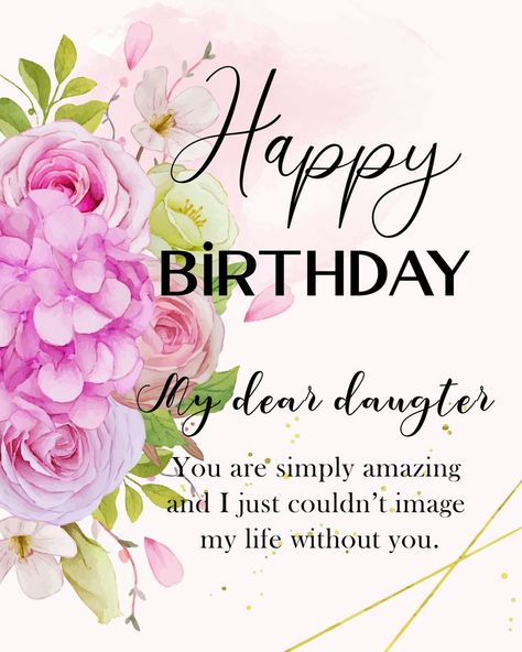 Happy Birthday To Our Daughter, Happy Birthday Beloved, Daughter Happy Birthday, Happy Birthday Quotes For Daughter, Birthday Wishes For Mother, Birthday Daughter, Birthday Wishes For Daughter, Birthday Quotes For Daughter, Love Anniversary Quotes