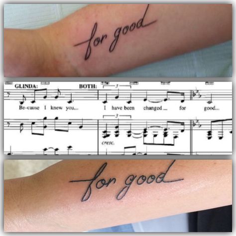 Matching 'for good' sister tattoos, as inspired by lyrics from Wicked the Musical. Matching Musical Tattoos, Music Friendship Tattoos, Music Best Friend Tattoos, Broadway Musical Tattoos, For Good Tattoo Wicked, Wicked Musical Outfit Ideas, Wicked Tattoos Musical, Tswift Tattoos, Matching Music Tattoos