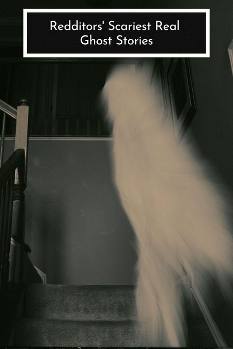 Reddit users share their real ghost stories that give us shivers down our spines. Real Ghost Stories Paranormal, True Ghost Story, Ghost Stories Real, Scary Ghost Stories, Real Ghost Stories, Best Ghost Stories, Real Ghost, Character Board, Real Ghosts