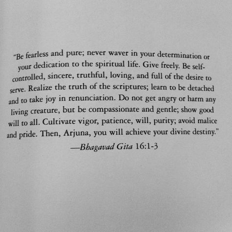 Bhagavad Gita 16:1-3 How To Read Bhagavad Gita, Bhagavad Gita Chapter 1, Quotes From The Bhagavad Gita, Bhavagad Gita Quotes, The Bhagavad Gita Quotes, Bhagavad Gita Quotes Aesthetic, Bhagwad Gita Quotes English, Bagvad Gita Quotes, Krishna Words Bhagavad Gita