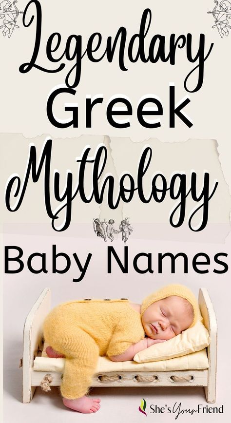 a baby sleeping on a little prop bed with text overlay that reads legendary greek mythology baby names Greek Mythology Names And Meanings, Mythology Names And Meanings, Greek Mythology Names, Greek Names And Meanings, Mythology Names, Greek Names For Boys, Greek Girl Names, Strong Boy Names, Baby Name Ideas