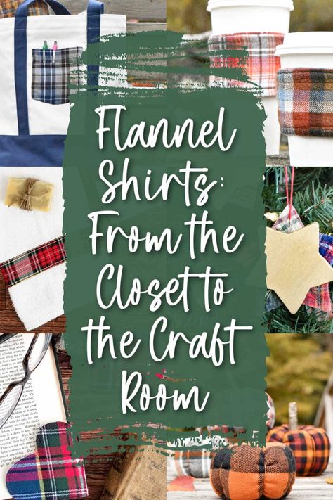 Flannel shirts are one of my favorite craft supplies because there are so many projects you can make from them! I love them SO much that I even wrote a book about crafting with them- here's a great preview of just a few of the projects in the book. Upcycling, Old Flannel Shirt Ideas, Flannel Shirt Crafts, Upcycle Flannel, Flannel Scraps, Flannel Projects, Flannel Upcycle, Flannel Ideas, Flannel Fabric Projects