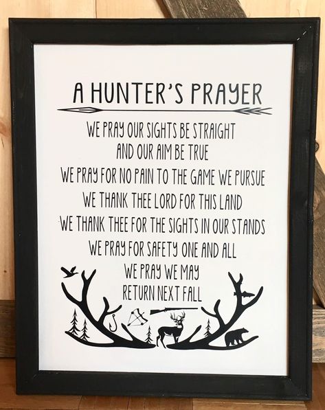 Hunting, Hunters Prayer, Hunter's Prayer, American Gods, Nursery Ideas, Boy Nursery, Cricut Ideas, House Stuff, Burlap