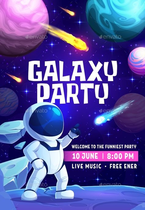 Galaxy Party Flyer Astronaut and Space Landscape Tema Pensi, Stars Cartoon, Tata Surya, Space Landscape, Galaxy Party, Astronaut Party, Pop Up Restaurant, Vector Poster, Galaxy Theme