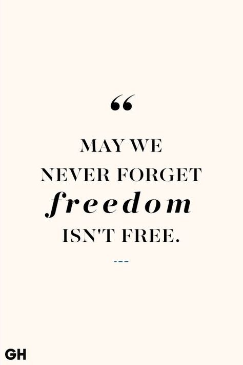 Memorial Day Quotes Freedom Isn't Free Nothing In Life Is Free Quotes, Freedom Isnt Free Quotes, Being Free Quotes, Freedom Word, Quotes Freedom, Freedom Is Not Free, Memorial Day Quotes, 30 Quotes, Freedom Quotes