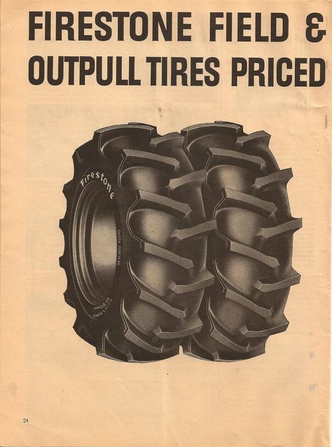 Tyre Ads, Firestone Tires, International Tractors, Tyre Brands, Farm Machinery, Indy 500, Vintage Farm, Old Ads, Farm Tractor