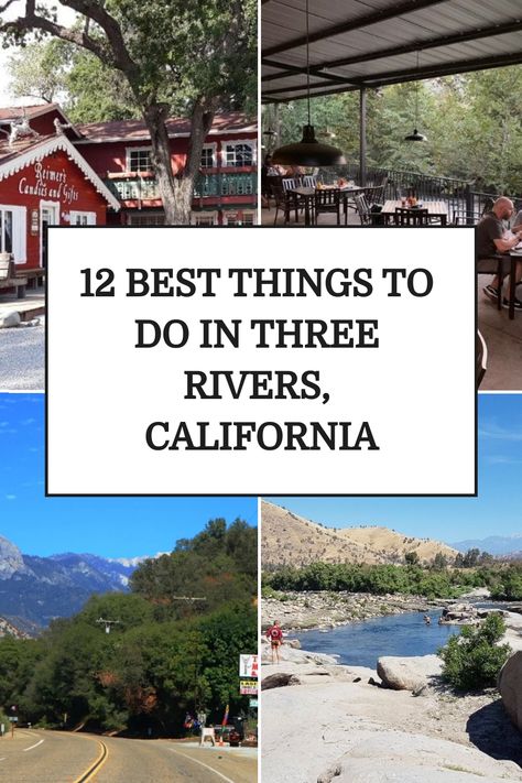 There are many fun things to do in Three Rivers that you should add to your itinerary. Here is a our list of the best places to visit in Three Rivers. Three Rivers California, San Joaquin Valley, Kings Canyon National Park, Sierra Nevada Mountains, Sightseeing Bus, Kings Canyon, Sequoia National Park, Three Rivers, Picnic Area