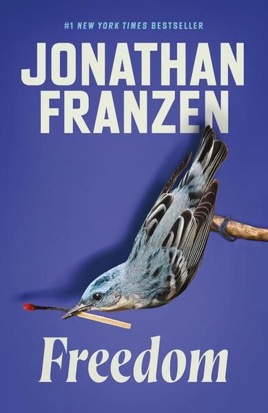 Freedom, Taschenbuch von Jonathan Franzen, HarperCollins, 978-0-00-726976-1, Veröffentlichungsdatum: 01.08.2011, Seitenanzahl: 597, Abmessungen: 198 x 128 x 43 mm 198 x 128 x 43 mm Jonathan Franzen, Contemporary Fiction, National Book Award, Types Of Books, World Literature, Book Awards, Modern Life, Love And Marriage, A Book