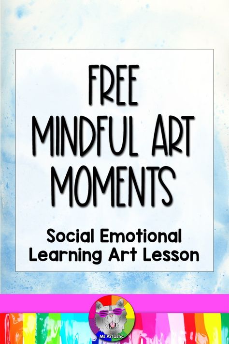 Sel Art Lessons Elementary, Art Therapy Elementary School, Sel Art Lessons, Sel Art Projects For Elementary, Sel Art Projects, Social Emotional Learning Activities Preschool, Sel Lessons Elementary, Social Emotional Activities Elementary, Sel Projects