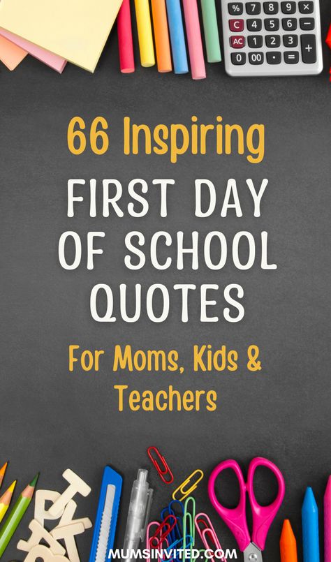 First Day Of Teaching Quotes, Senior Year Encouragement, Starting Senior Year Quotes, Have A Good Day At School, Good Luck First Day Of School Quotes, First Day Teacher Quotes, Back To School Quotes For Parents, 1st Grade Quotes Back To School, Starting Kindergarten Quotes