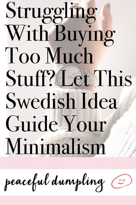 Swedish Lifestyle Aesthetic, Scandi Minimalist Home, Facts About Sweden, Swedish Lifestyle, Swedish Minimalism, Swedish Traditions, Simplify Life, Too Much Stuff, Minimalism Lifestyle