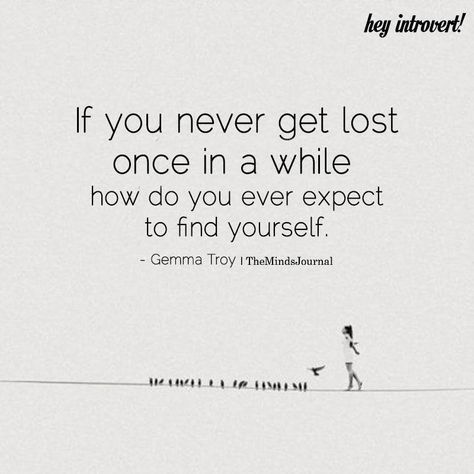 If You Never Get Lost Once In A While - https://themindsjournal.com/never-get-lost/ Getting Lost Quotes, Get Lost Quotes, Checkered Aesthetic, Godric Gryffindor, Get Lost, Mind Journal, Colleges For Psychology, Lost Quotes, Psychology Quotes