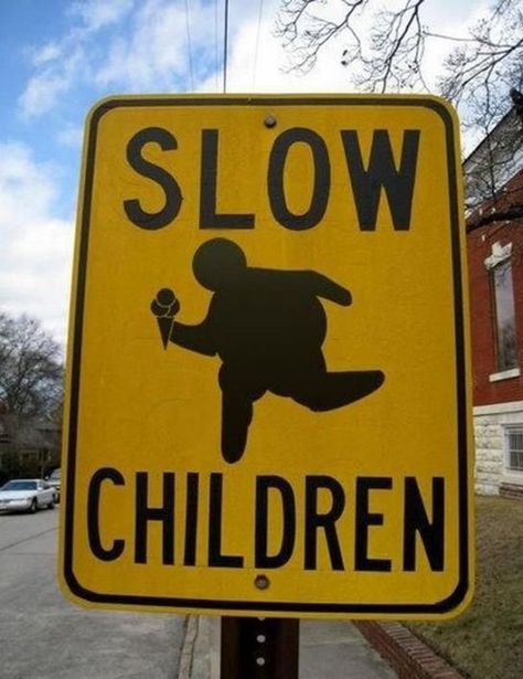 Funny Road Sign - Slow Children Humour, Funny Road Signs, Funny Signs, Funny Street Signs, Running Girl, Funny Running, Traffic Signs, Memes Humor, Road Signs