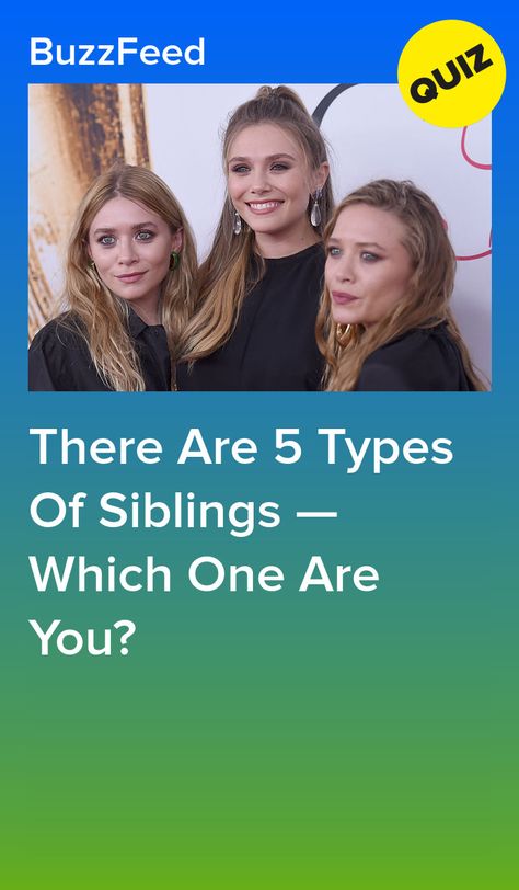 Sibling Quiz Questions, 5 Types Of Friends In A Group, How Well Do You Know Your Sibling Quiz, What Type Of Person Are You, Siblings Or Dating Quiz, Every Trio Has One Of These, Best Friend Buzzfeed Quizzes, How To Make Online Friends, What Type Of Friends Are You