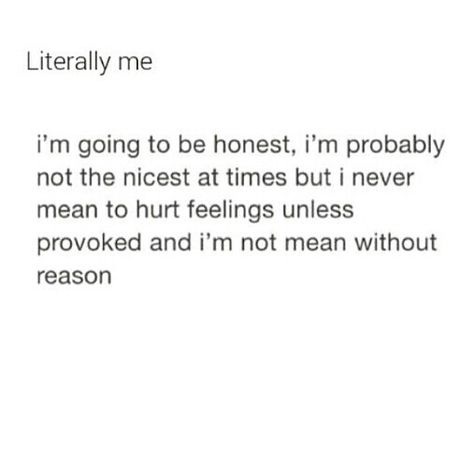 so sick of being too nice and too considerate to those who don't deserve that. Ill be mean when I want to and when I have a reason. No more Ms. Nice girl! Humour, True Words, Relationship Success, Money Happiness, Talking Quotes, Subconscious Mind, Literally Me, Real Quotes, Fact Quotes