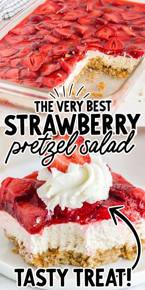 Strawberry Pretzel Salad Strawberry Pretzel Jello, Strawberry Pretzel Jello Salad, Jello Pretzel Salad, Strawberry Pretzel Salad Recipe, Strawberry Pretzel Dessert, Pretzel Desserts, Homemade Whipped Cream Recipe, Fresh Strawberry Recipes, Jello Dessert Recipes