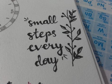 Small steps every day cursive lettering font with floral doodles ink pen drawings simple black and white cute doodles. Small quotes with doodle Pen Drawings, Pen Drawings Simple, Doodles Small, Small Steps Every Day, Floral Doodles, Cursive Lettering, Cursive Words, Small Doodle, Lettering Font