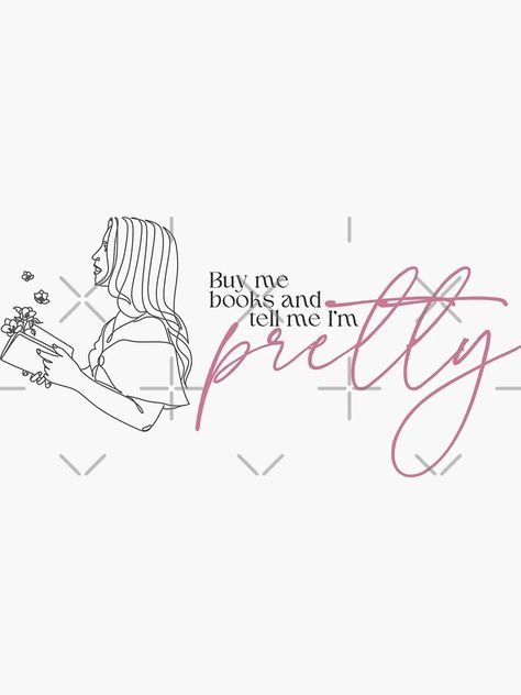 "Buy Me Books & Call Me Pretty" Sticker for Sale by DarkMystiqueCo | Redbubble Books, Call Me Pretty, Buy Buy, Things To Buy, Call Me, For Sale