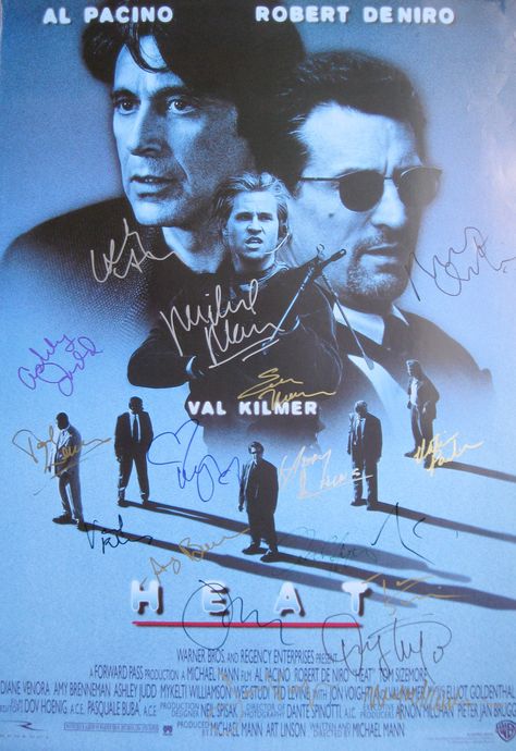 HEAT 27x40 movie poster signed Al Pacino, Val Kilmer, Tom Sizemore, Jon Voight, Ashley Judd, Amy Brenneman, Natalie Portman, recording artist Moby, Robert DeNiro, director Michael Mann. Vincent Hanna, Neil Mccauley, Heat Movie, John Voight, Heat 1995, A Goofy Movie, Action Movie Poster, Goofy Movie, Val Kilmer