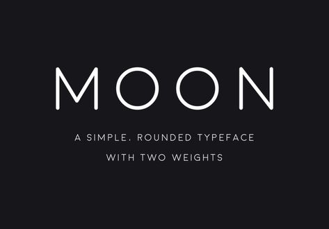 Moon - Rounded Sans-serif - - modern fonts 2015 - the best top font of the year Logos, Clean Modern Fonts, Sans Serif Logo, Modern Fonts Free, Top Fonts, Serif Logo, Modern Sans Serif Fonts, Modern Sans Serif, Font Inspiration