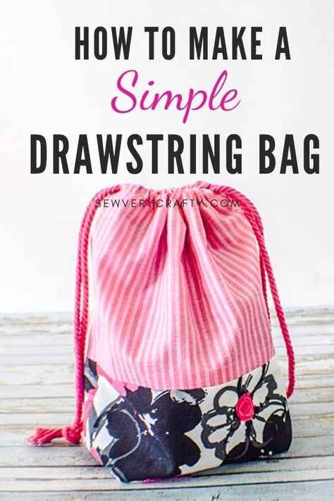 How to Make a Drawstring Pouch - Sew Ins, Drawstring Bag Pattern Free Sewing, Simple Drawstring Bag, Drawstring Bag Tutorials, Drawstring Bag Pattern, Diy Sy, Pouch Sewing, Basic Sewing, Costura Diy