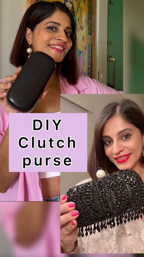 Shweta Mahadik on Reels | Yashita Sharma · Gallan Goodiyaan | Reels Old Sunglasses, Diy Clutch Purse, Purse Ideas, Diy Clutch, Case Diy, Unique Purses, Diy Creative Crafts, Diy Creative, Unique Ideas