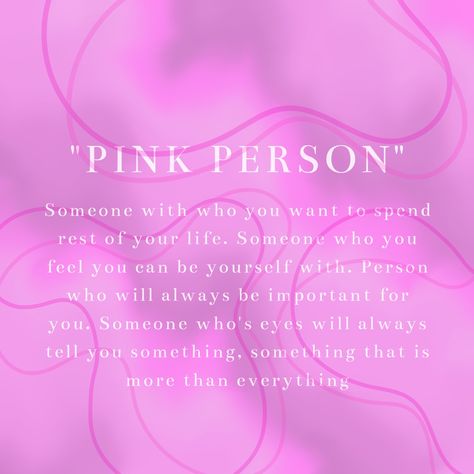 Whos Your Favorite Person, Who’s Your Color Person, Whos Your Pink Person, Whos Your Color Person, Who’s Your Pink Person, The Color Pink Quotes, Pink Colour Meaning, Red Person Meaning Tiktok, Who Is Your Blue Person