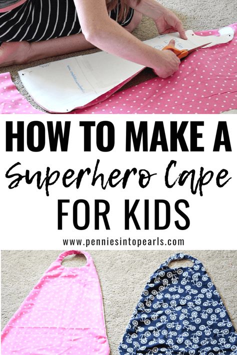 How to make a super easy superhero cape for your kids!  This cheap DIY superhero cape can be made for boys and for girls!  Making this superhero cape for my children was simple and only cost me $2! Couture, Kids Cape Pattern, Superhero Cape Pattern, Diy Superhero Cape, Superhero Capes For Kids, Cape Diy, Diy Superhero Costume, Girl Superhero Costumes, Super Hero Capes For Kids