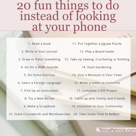 20 Fun Things To Do Instead of Looking at Your Phone Things To Do Except Being On Your Phone, Instead Of Going On Your Phone, How To Be Less On Your Phone, Things To Do Rather Than Be On Phone, Instead Of Being On Your Phone, Things To Do Without Your Phone, What To Do Instead Of Being On Phone, Things To Do Instead Of Being On Phone, Things To Fo