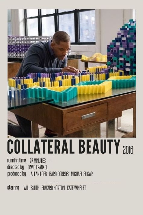 made by Joana Giacomelli Collateral Beauty Poster, Collateral Beauty Quotes, Collateral Beauty Movie, Collateral Beauty, Beauty Movie, 10 Things I Hate About You, New Movies To Watch, Movie To Watch List, Film Posters Minimalist