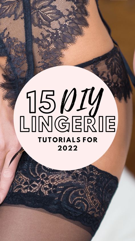 What To Do With Old Clothes Diy, Underware Patterns Diy, Ideas For Sewing Clothes, Sewing Pattern Lingerie, Babydoll Sewing Pattern, Panties Sewing Pattern, Sew Lingerie Patterns, Diy No Sew Dress, Lingerie Sewing Pattern Free