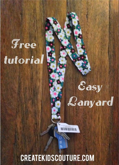 Tela, Lanyard Tutorial, Quick Diy Gifts, Create Kids Couture, Fabric Lanyard, Creative Diy Gifts, Beginner Sewing Projects Easy, Leftover Fabric, Baby Diy