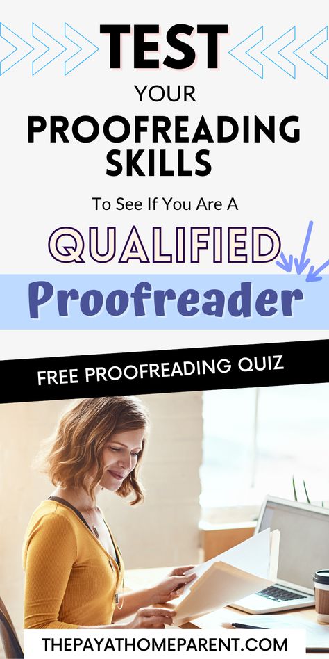 Starting a new job as a proofreader? Take the quiz! Blog Types, Proofreading Jobs From Home, Online Typing Jobs, Typing Jobs From Home, Humble Hustle, Amazon Work From Home, Word Skills, Earn Money Online Free, Retirement Advice